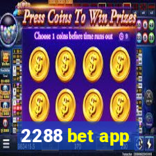 2288 bet app